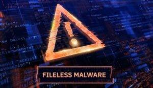 تعریف و مفهوم حملات Fileless